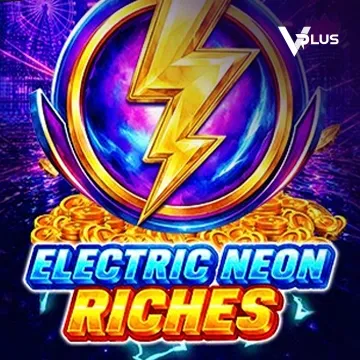 Electric Neon Riches - RIVAL168